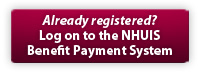 Log onto the NHUIS Benefit Payment System
